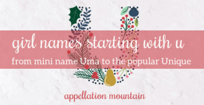 Girl Names Starting with U: Uma, Una, Ursula | Name News | Scoop.it