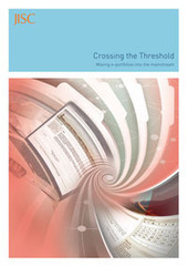 Crossing the Threshold: Moving e-portfolios into the mainstream : JISC | Higher Education Teaching and Learning | Scoop.it