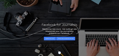 Google et Facebook proposent des formations gratuites pour les journalistes | Marketing d'influence | Scoop.it