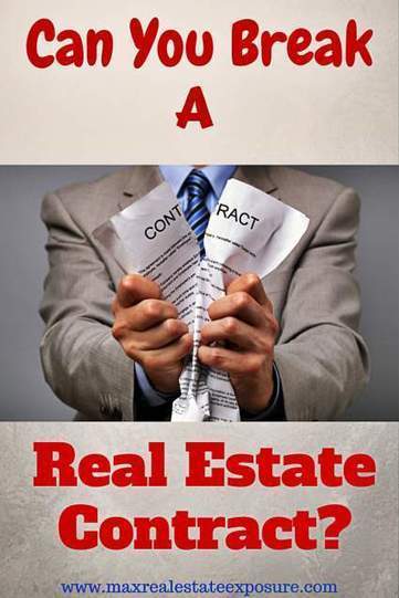 Can I Break My Real Estate Contract | Real Estate Articles Worth Reading | Scoop.it