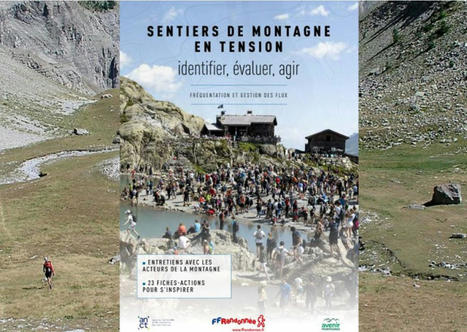 Un guide pour mieux gérer les sentiers de randonnée en montagne | Banque des territoires | La SELECTION du Web | CAUE des Vosges - www.caue88.com | Scoop.it