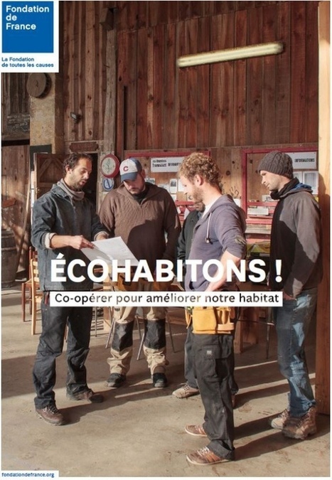 ECOHABITONS ! Co-opérer pour améliorer notre habitat | Build Green, pour un habitat écologique | Scoop.it