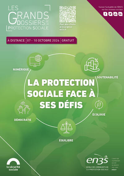 Les Grands dossiers de la protection sociale 2024 #GDPS