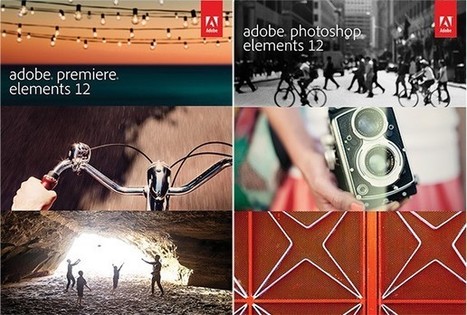 Photoshop and Premiere Elements 12 now available, learn editing preferences | Photo Editing Software and Applications | Scoop.it