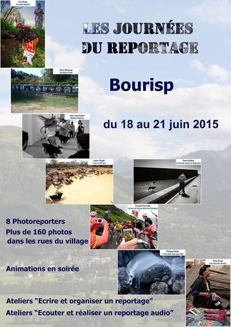 Les Journées du Reportage à Bourisp du 18 au 21 juin | Vallées d'Aure & Louron - Pyrénées | Scoop.it