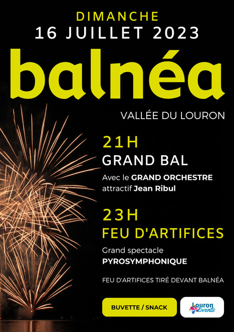 Feux d'artifices et grand bal festif à Balnéa - Loudenvielle le 16 juillet | Vallées d'Aure & Louron - Pyrénées | Scoop.it