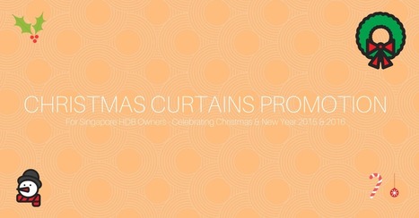 Christmas & New Year Curtains Promotion Singapore - Bellagio Curtains | SEO Marketing | Scoop.it