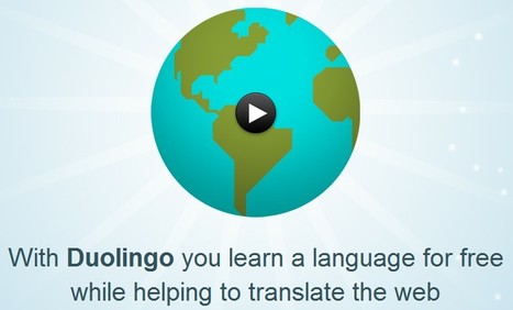 Duolingo | Learn English, Spanish and German for free | 21st Century Tools for Teaching-People and Learners | Scoop.it