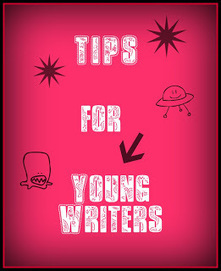 Children's Writing - More Tips for Young Writers | Writing Activities for Kids | Scoop.it