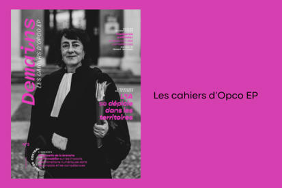 Opco EP publie le 3e num&eacute;ro de sa revue scientifique Demains d&eacute;di&eacute; &agrave; la transition num&eacute;rique et l'IA | Prospective emploi comp&eacute;tence | Scoop.it