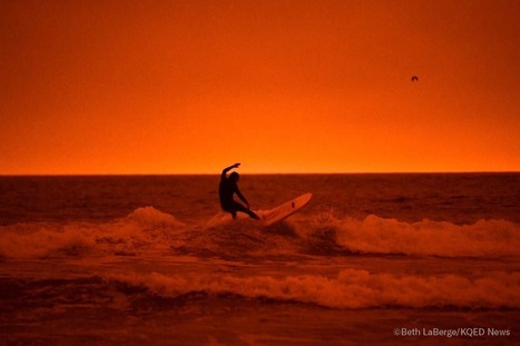 People are Surfing Under Smoky Orange Skies in San Francisco | Coastal Restoration | Scoop.it