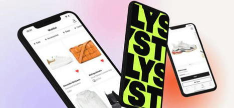 Lyst raises £60mln as it eyes market debut | Fashion & technology | Scoop.it