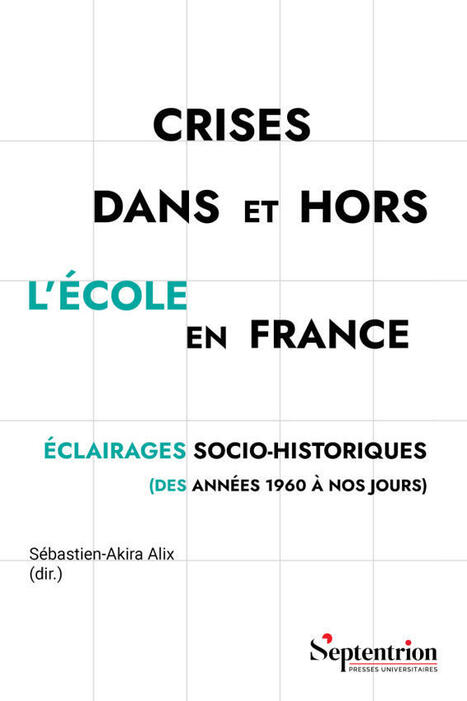 Crises dans et hors l'&eacute;cole en France | Publications | Scoop.it