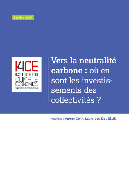 Vers la neutralit&eacute; carbone : o&ugrave; en sont les investissements des collectivit&eacute;s ? | Protection sociale | Scoop.it