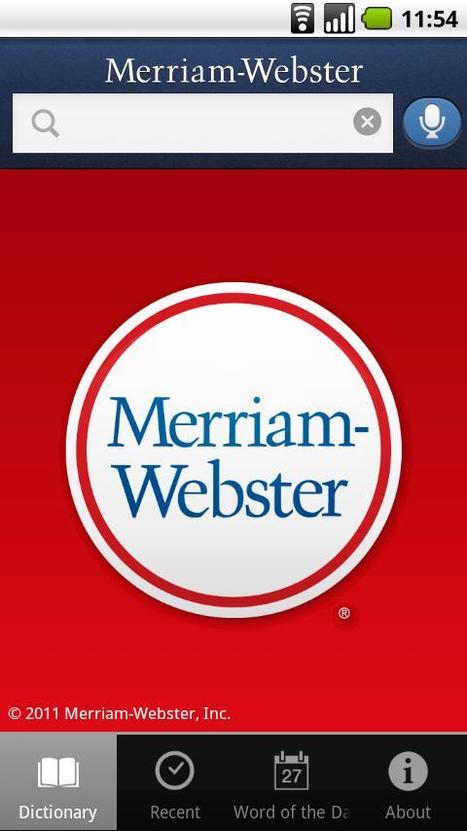 Dictionary - Merriam-Webster - Android Market | Digital Delights for Learners | Scoop.it