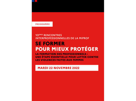 Rencontres interprofessionnelles de la MIPROF | 22 novembre 2022 | Arrêtons les violences | Veille Éducative - L'actualité de l'éducation en continu | Scoop.it