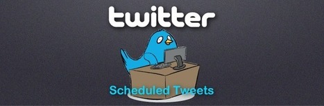 Twitter Releases Scheduled Tweets Feature | Latest Social Media News | Scoop.it