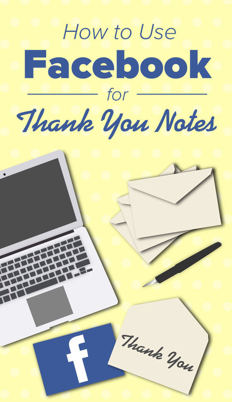How to use Facebook for thank you notes | Tampa Florida Marketing | Scoop.it