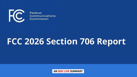 FCC 2026 Section 706 Report | by Joly MacFie | ISOCLIVE.substack.com | Surfing the Broadband Bit Stream | Scoop.it