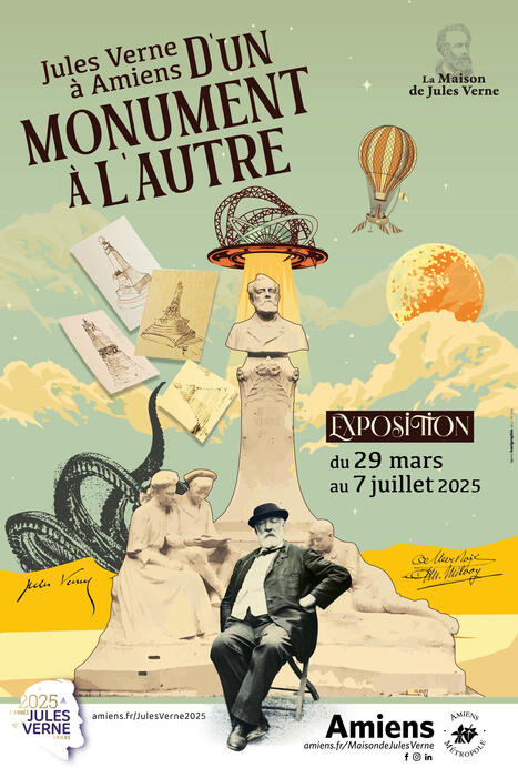 Exposition : « Jules Verne à Amiens. D’un monument à l’autre » | Jules Verne News | Scoop.it