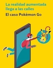 La realidad aumentada llega a las calles. El caso Pokémon Go / Pablo Rodríguez Canfranc | Comunicación en la era digital | Scoop.it