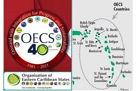L'OECO fête ses 40 ans de coopération régionale | Revue Politique Guadeloupe | Scoop.it