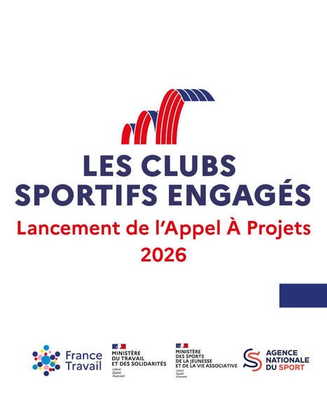 Les clubs sportifs engag&eacute;s | Lancement de l'Appel &agrave; projets "En jeu Sport Emploi" 2026 | 2 - Appel &agrave; projets - &agrave; contributions | Scoop.it