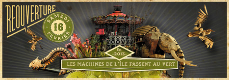 Les Machines de l'île | Remembering tomorrow | Scoop.it