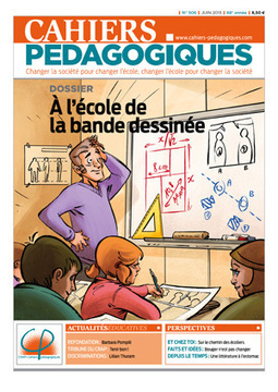 N° 506 À l’école de la bande dessinée - Les Cahiers pédagogiques | La bande dessinée FLE | Scoop.it