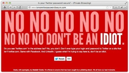Beware Twitter "password check" sites - there are fakes, and there are fake fakes! | ICT Security-Sécurité PC et Internet | Scoop.it