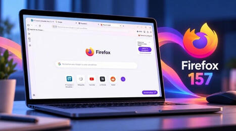 Firefox 157 : la refonte graphique Nova arrive, voici ce qui change | Gestion de la relation usagers | Scoop.it
