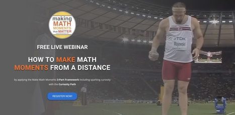 How To Make Math Moments From A Distance - FREE Webinar ( May 11-7pm or May 12-3pm or May 14-3pm) by Kyle Pearce and Jon Orr | iGeneration - 21st Century Education (Pedagogy & Digital Innovation) | Scoop.it