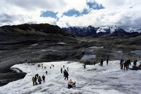 [Ecouter] Au Pérou, les glaciers fondent à vue d'oeil | Planète DDurable | Scoop.it