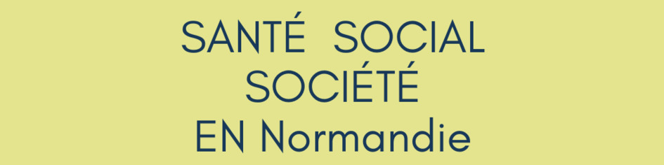 Santé, social, société en Normandie | Une semaine d'actu - Newsletter de veille de l'AURH | Scoop.it