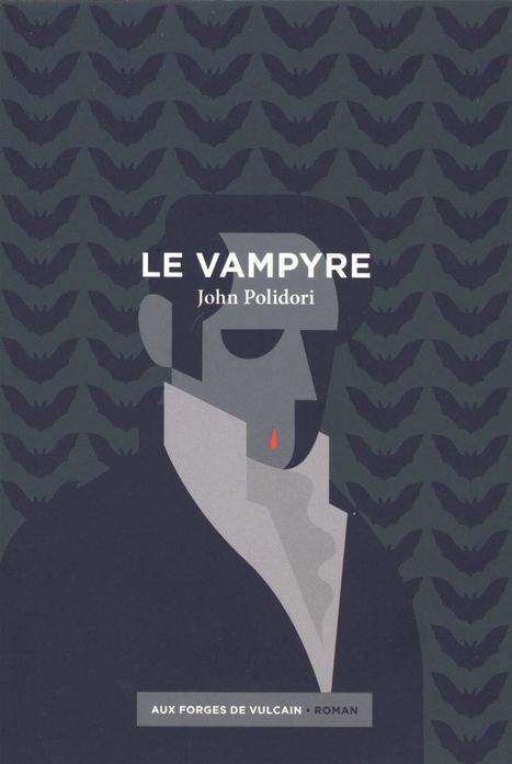 Le Vampyre de John Polidori | J'écris mon premier roman | Scoop.it