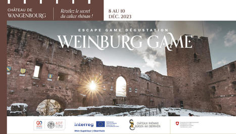Ch&acirc;teau de Wangenbourg : escape game et vins se m&ecirc;lent | Th&eacute;matique Ch&acirc;teaux forts | Scoop.it