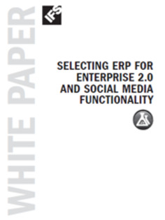 Selecting #ERP for Enterprise 2.0 and #SocialMedia Functionality | WHY IT MATTERS: Digital Transformation | Scoop.it