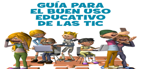 GUIA PARA EL BUEN USO EDUCATIVO DE LAS TIC. PDF | Educación, TIC y ecología | Scoop.it