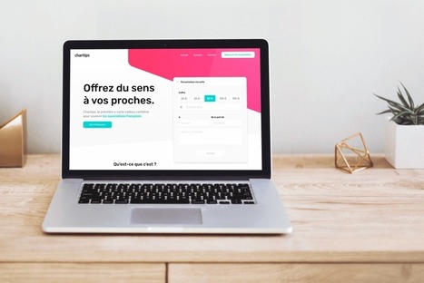 Charitips : l'e-carte cadeau qui permet à vos proches de donner à des associations | UseNum - Association | Scoop.it