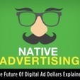 What Is Native Advertising? The Future Of Digital Ad Dollars Explained | Public Relations & Social Marketing Insight | Scoop.it