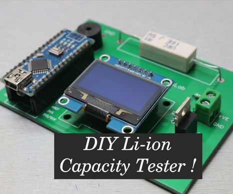 DIY Li-ion Capacity Tester | Daily DIY | Scoop.it