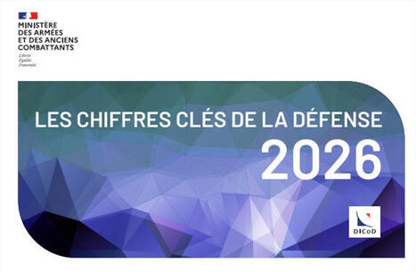 Les chiffres cl&eacute;s de la D&eacute;fense 2026 sont disponibles | DEFENSE NEWS | Scoop.it
