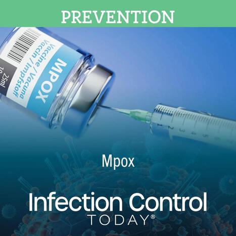 Mpox Exposure in Long-Term Care: A Case Study in Infection Prevention Success | Case Management in Health Care | Scoop.it