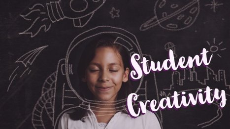 Top five ways to foster student creativity | Moodle and Web 2.0 | Scoop.it