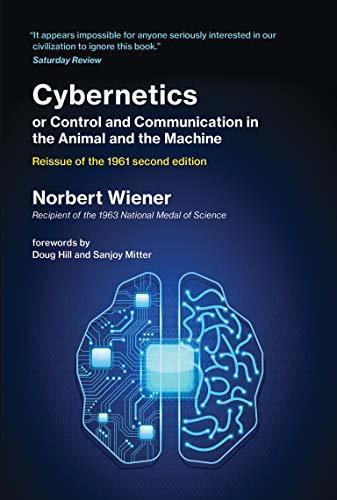 or' in [PDF] FREE Cybernetics or Control and Communication in the Animal  and the Machine, Reissue of the 1961 second edition by Norbert Wiener,Doug  Hill,Sanjoy Mitter 