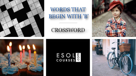 English Words Beginning With B - Easy ESL Crossword Puzzle | English Word Power | Scoop.it