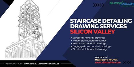 Staircase Detailing Drawing Services Firm - USA | CAD Services - Silicon Valley Infomedia Pvt Ltd. | Scoop.it