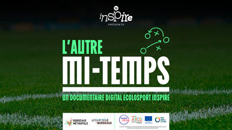 L'autre mi-temps - Ecologisation des pratiques sportives et fr&eacute;quentation des &eacute;v&eacute;nements sportifs en Gironde | 1 - Etudes - Rapports - Chiffres Clefs | Scoop.it