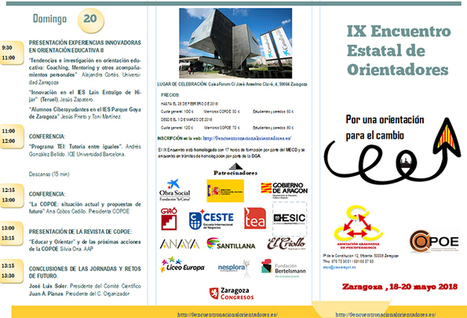 Programa del IX Encuentro Nacional de Orientadores (Zaragoza, 18 al 20-5-2017) | Orientación Educativa al Día | Scoop.it