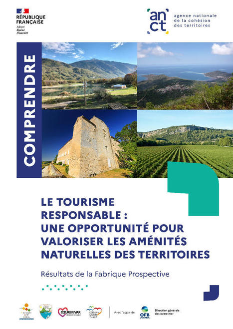Vient de paraître : Le tourisme responsable : une opportunité pour valoriser les aménités naturelles des territoires | Biodiversité | Scoop.it